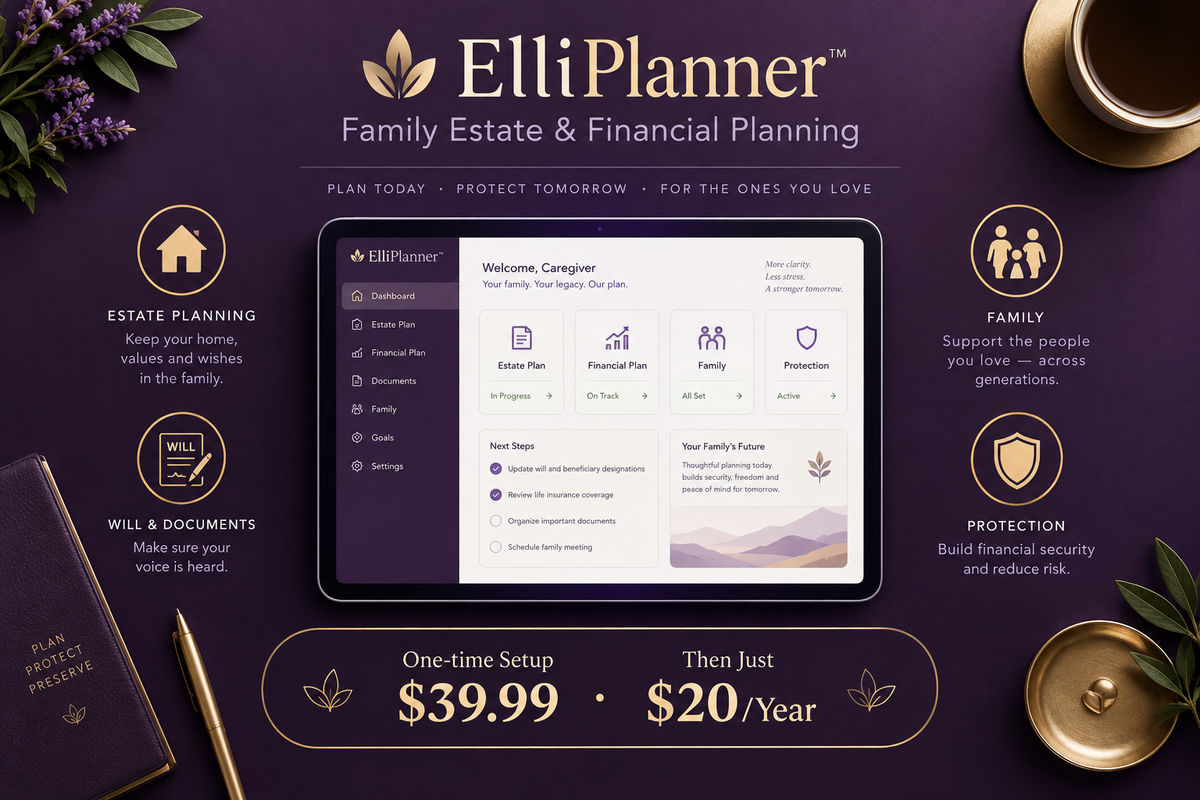 ElliPlanner™ Subscription – Family Estate & Financial Planning